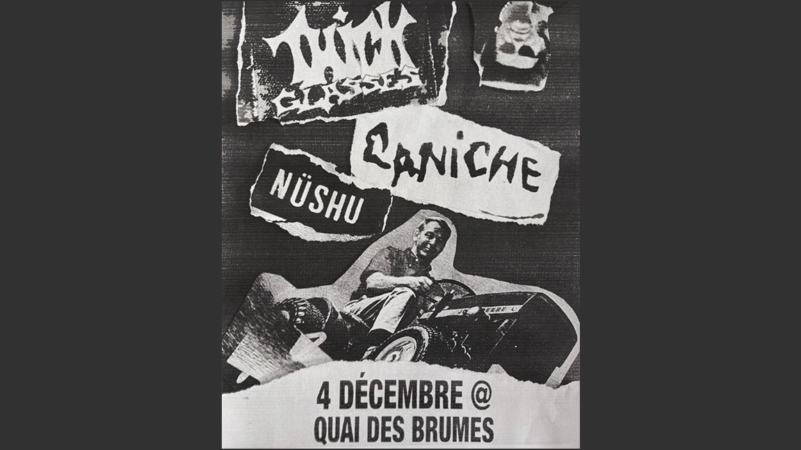 Thick Glasses X Caniche X Nüshu @ Quai des Brumes