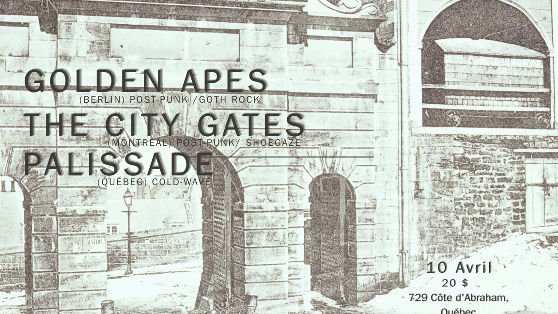 Golden Apes, The City Gates, Palissade