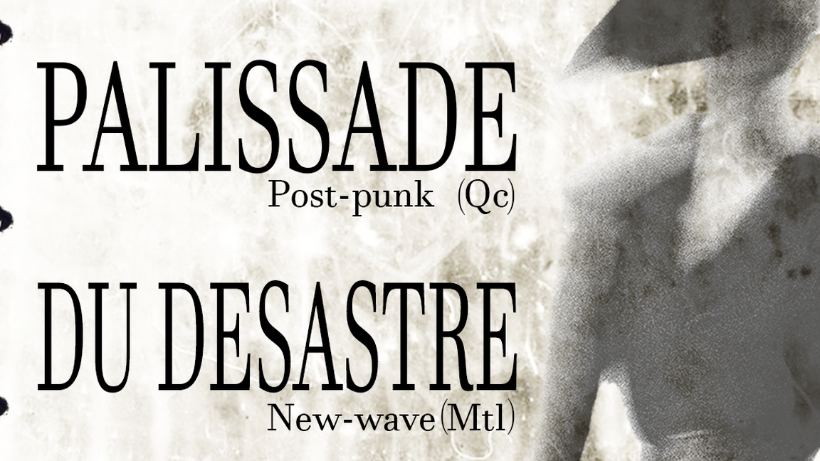 Palissade + Du Désastre au sous-sol du Knock-out