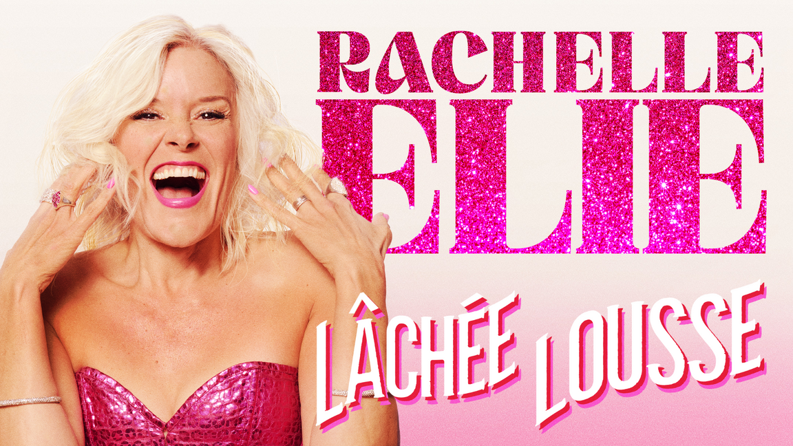 Lâchée lousse | Rachelle Elie