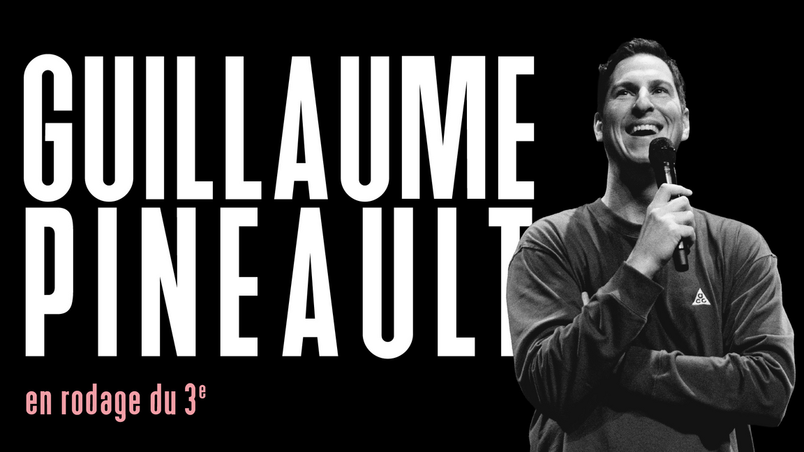 Guillaume Pineault en rodage