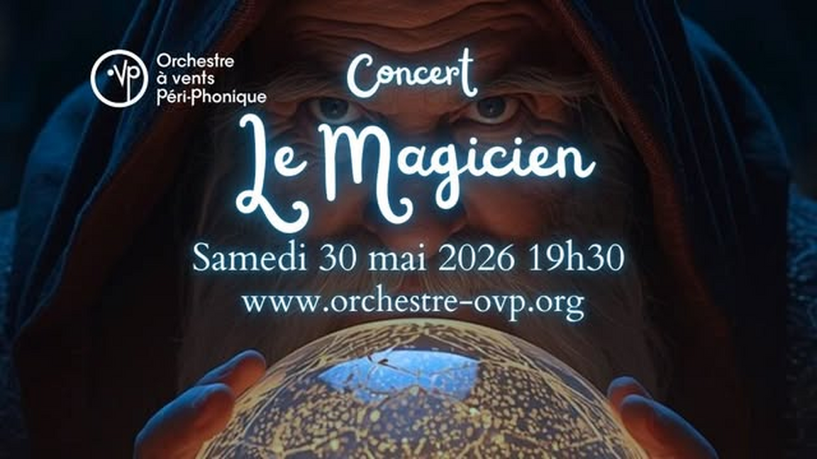 Concert : Le Magicien