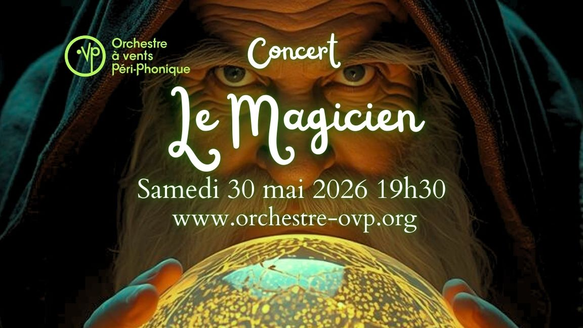 Concert : Le Magicien