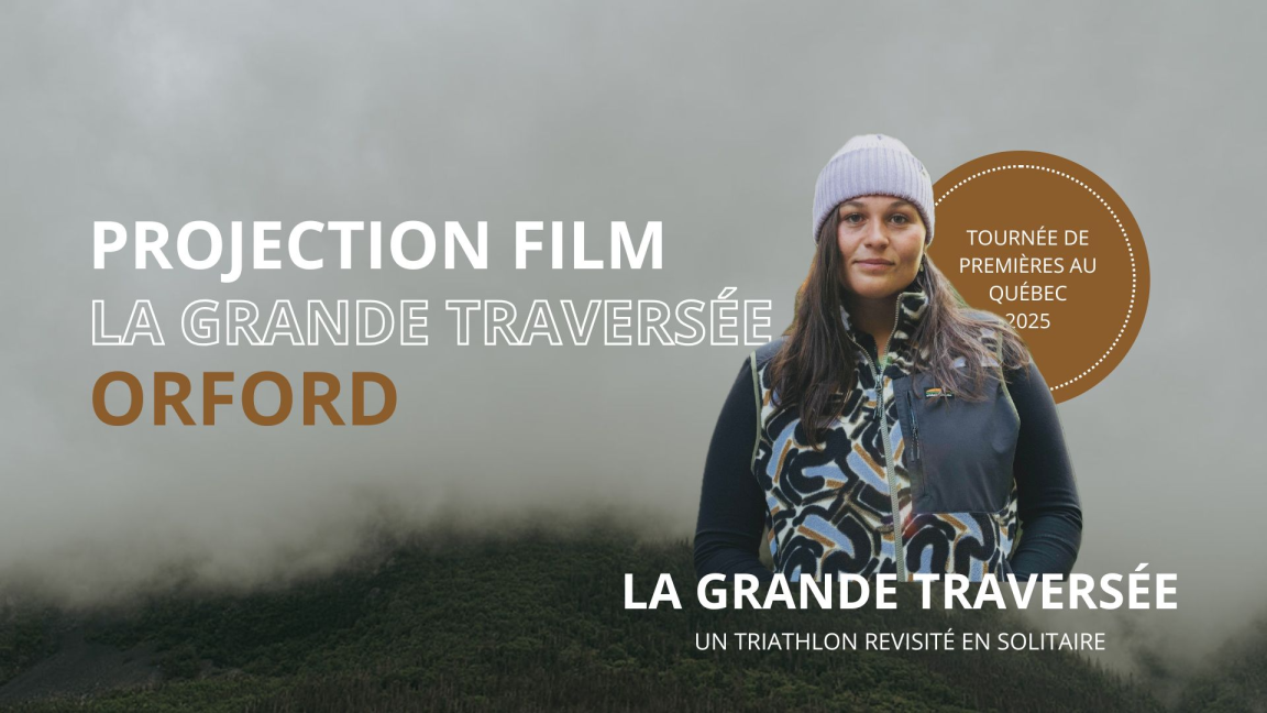 Projection film La Grande Traversée | Orford