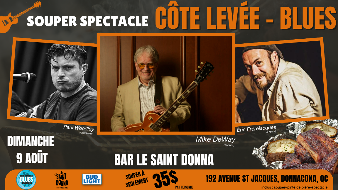 Souper Spectacle - Côte Levée - Blues