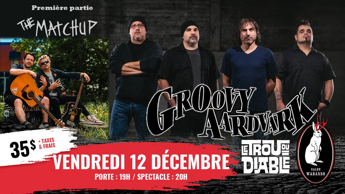 Groovy Aardvark et The Matchup