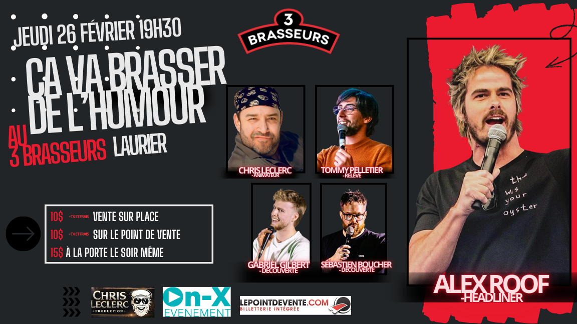 CA va brasser de l’humour au 3 Brasseurs Laurier!