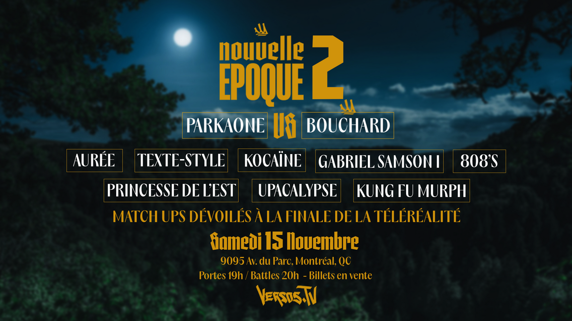 NOUVELLE-ÉPOQUE 2 | Les Rap Batailles