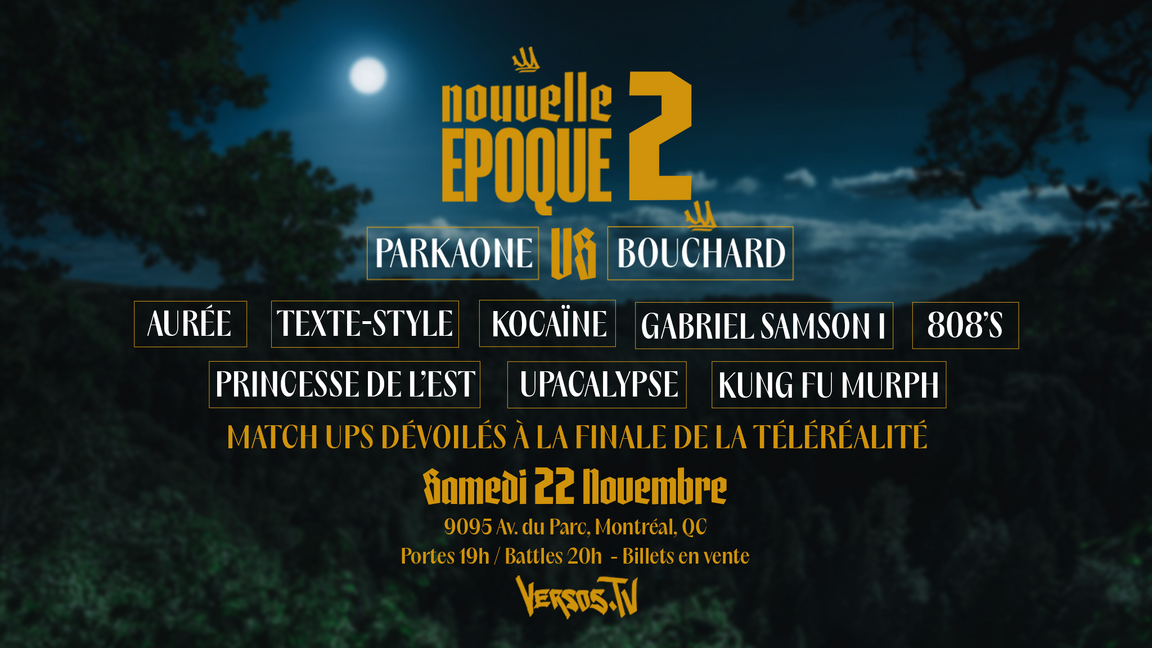 NOUVELLE-ÉPOQUE 2 | Les Rap Batailles