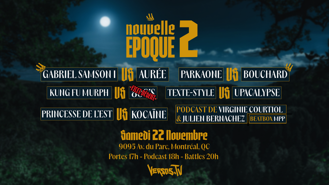 NOUVELLE-ÉPOQUE 2 | Les Rap Batailles