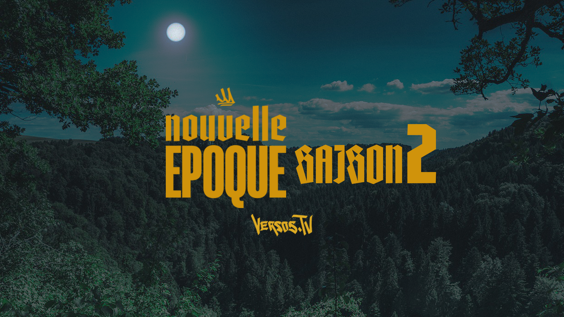 NOUVELLE-ÉPOQUE 2 | Les Rap Batailles