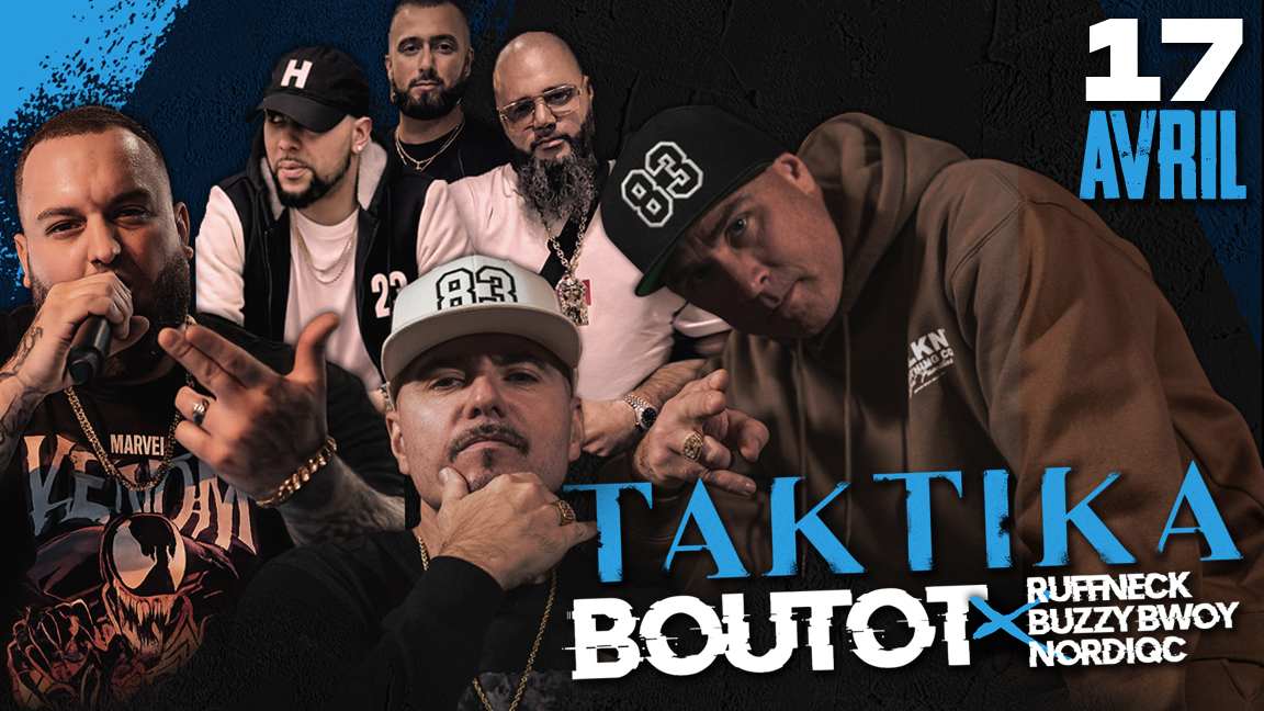 Taktika, Boutot & + à Gatineau