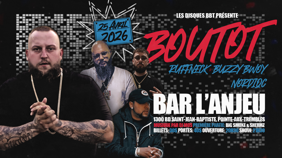 Boutot x Ruffneck x Buzzy Bwoy x Nordiqc