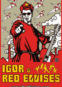 Igor & The Red Elvises