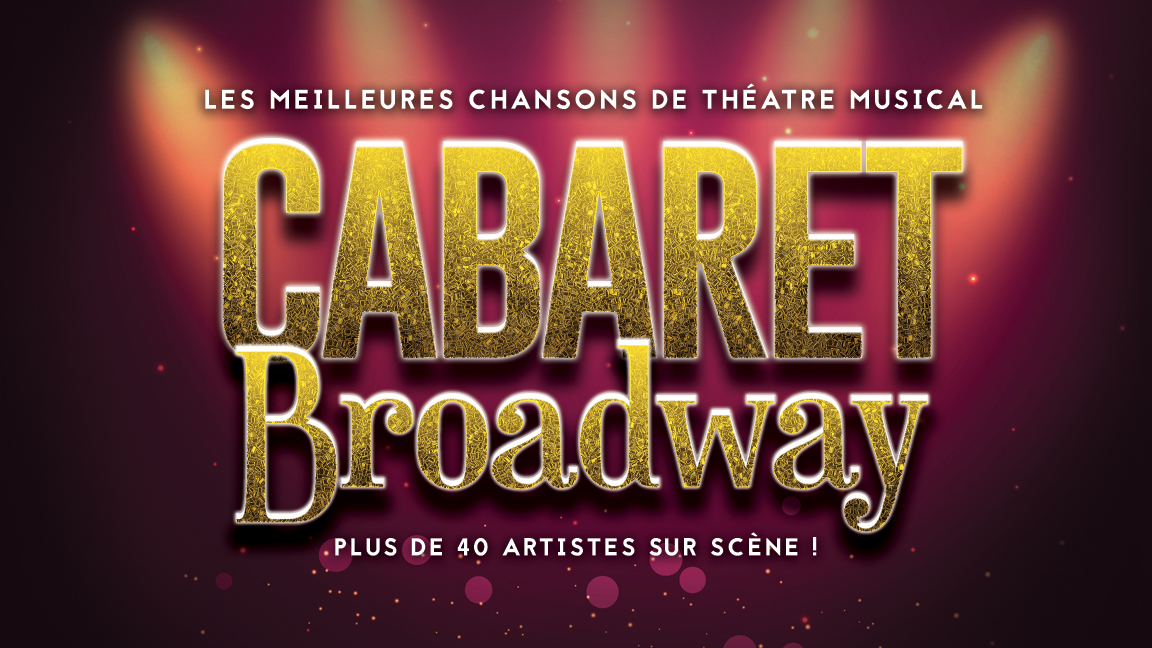 Cabaret Broadway