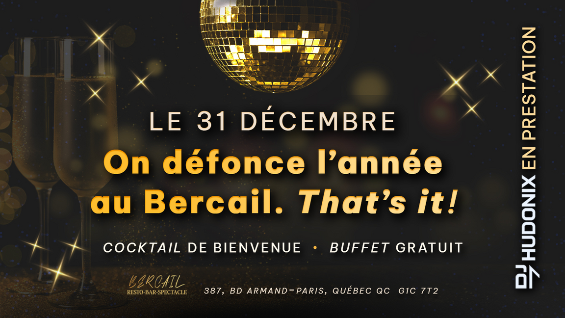 LE 31 DÉCEMBRE AU BERCAIL