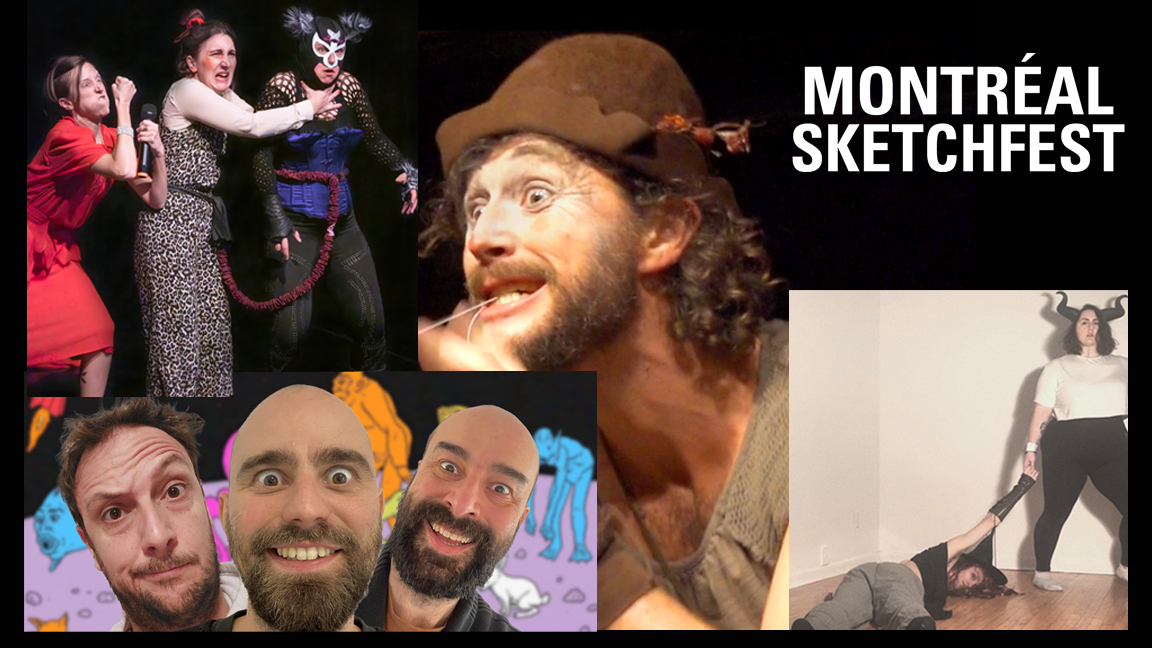 MTL Sketchfest avec Powze / Les Lutteuses / Deux Mecs Drôles et l’autre