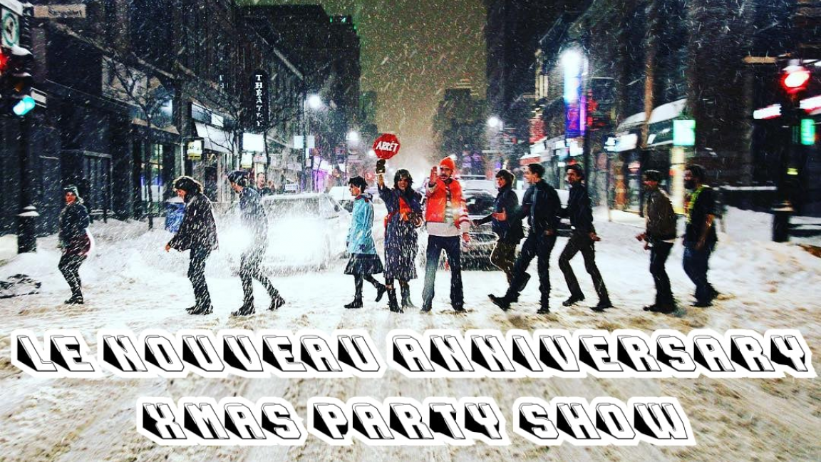 Le Nouveau Anniversary Xmas Party Show
