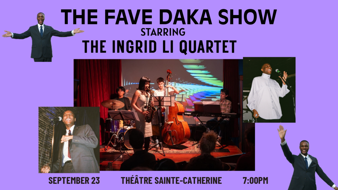 The Fave Daka Show starring The Ingrid Li Quartet