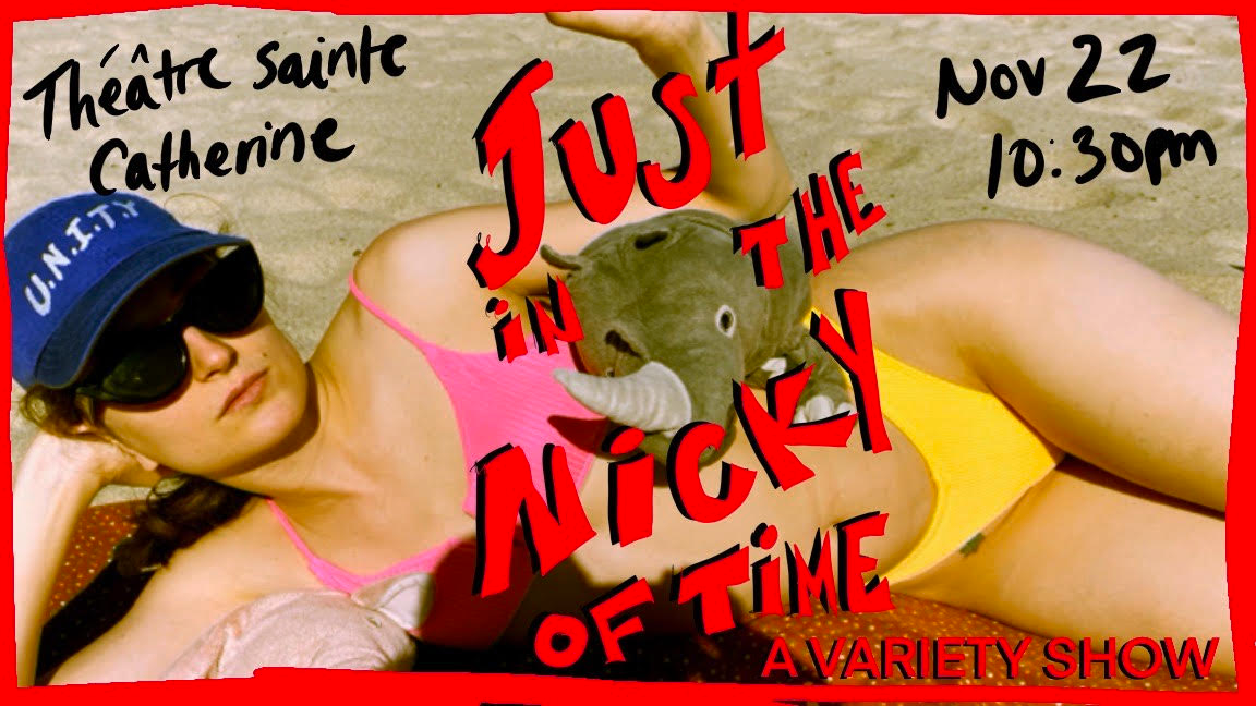 Just in the Nicky of Time (a variety show)