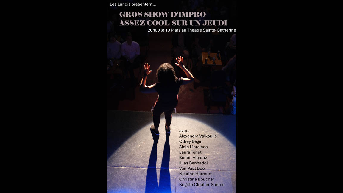 Les Lundis présentent... GROS SHOW D'IMPRO ASSEZ COOL SUR UN JEUDI