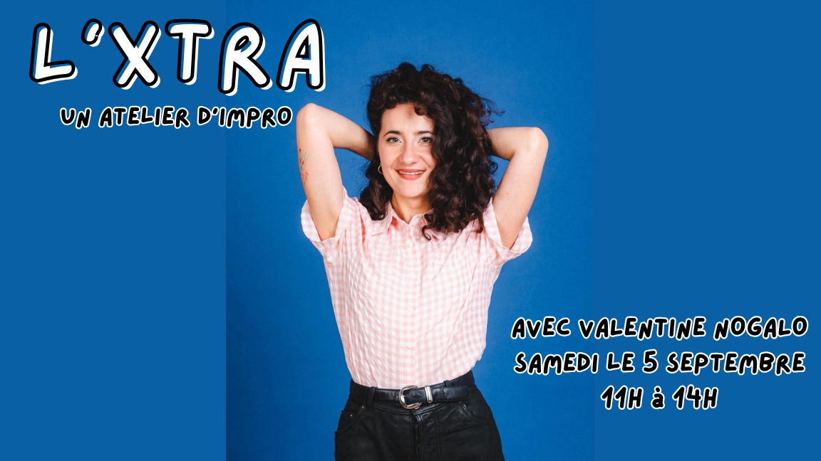 L'Xtra: Un Atelier