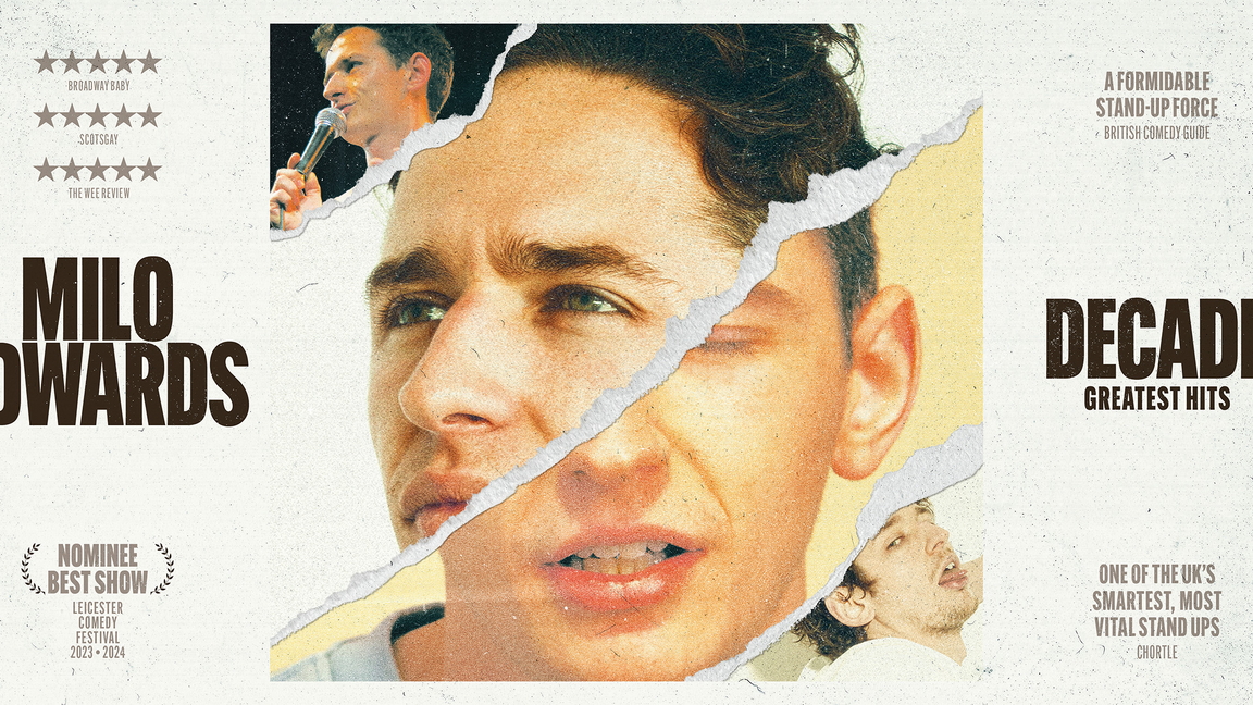 Milo Edwards: Decade (The Greatest Hits Tour)