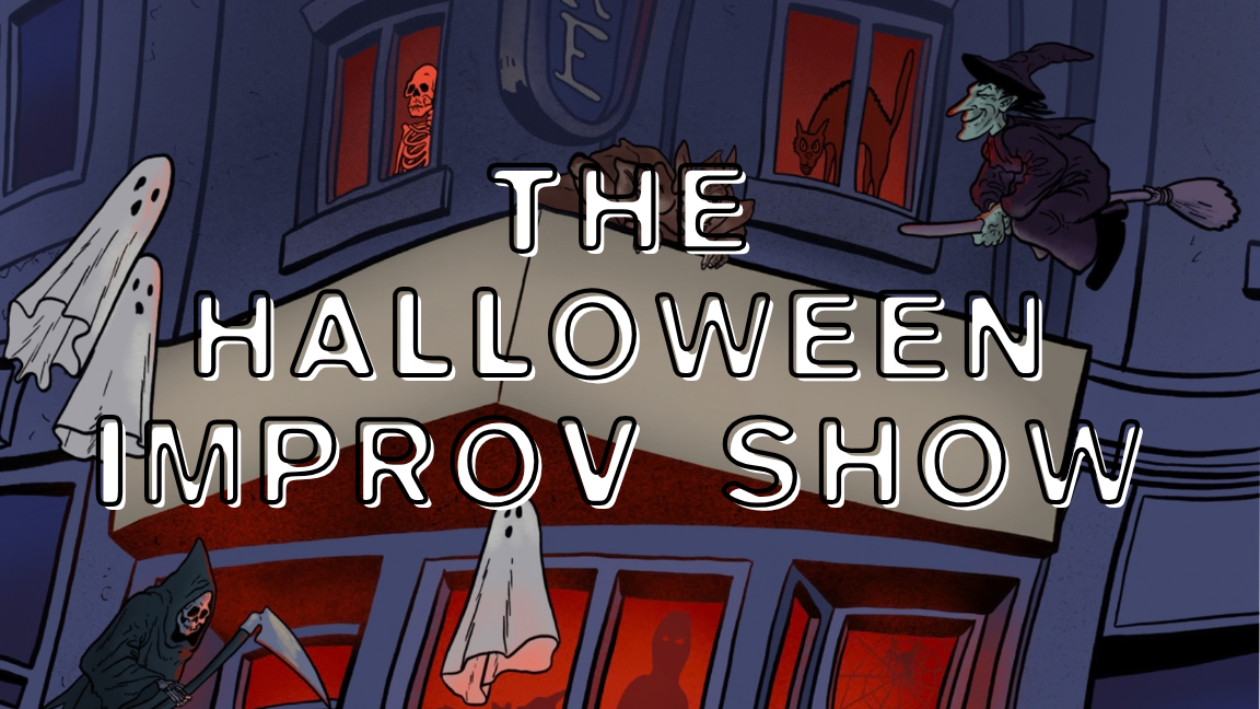 The Halloween Improv Show