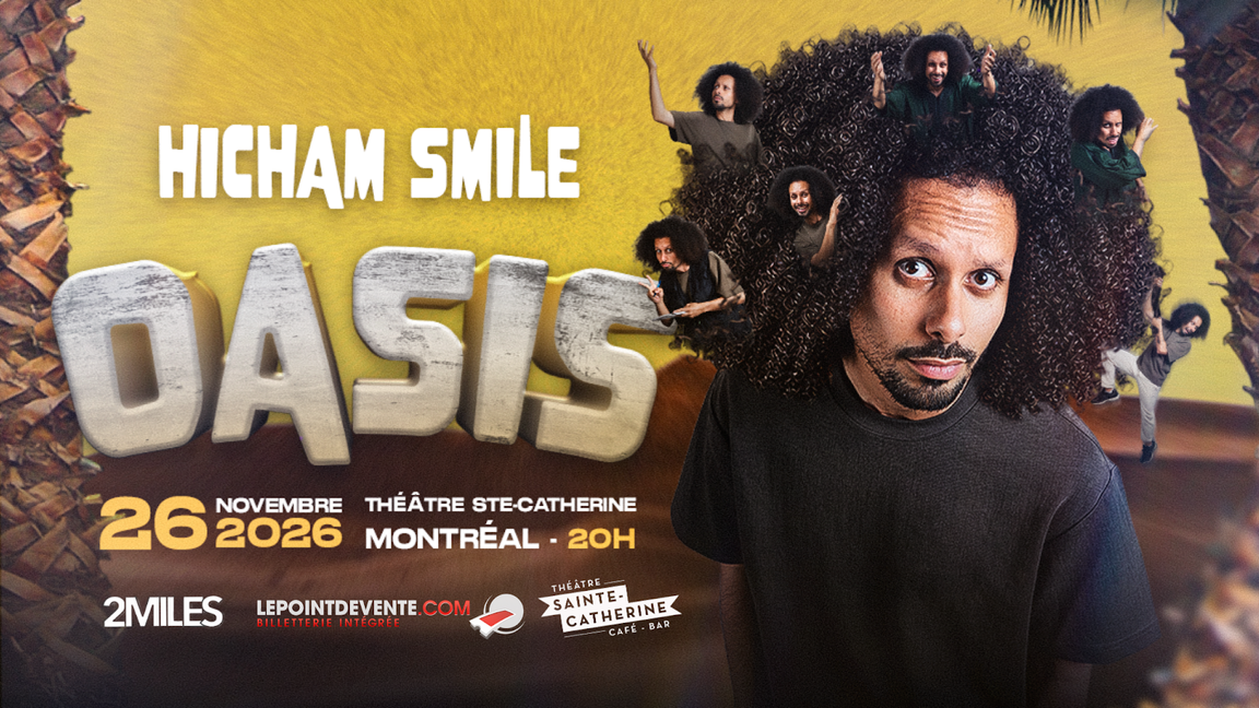 Hicham Smile: Oasis
