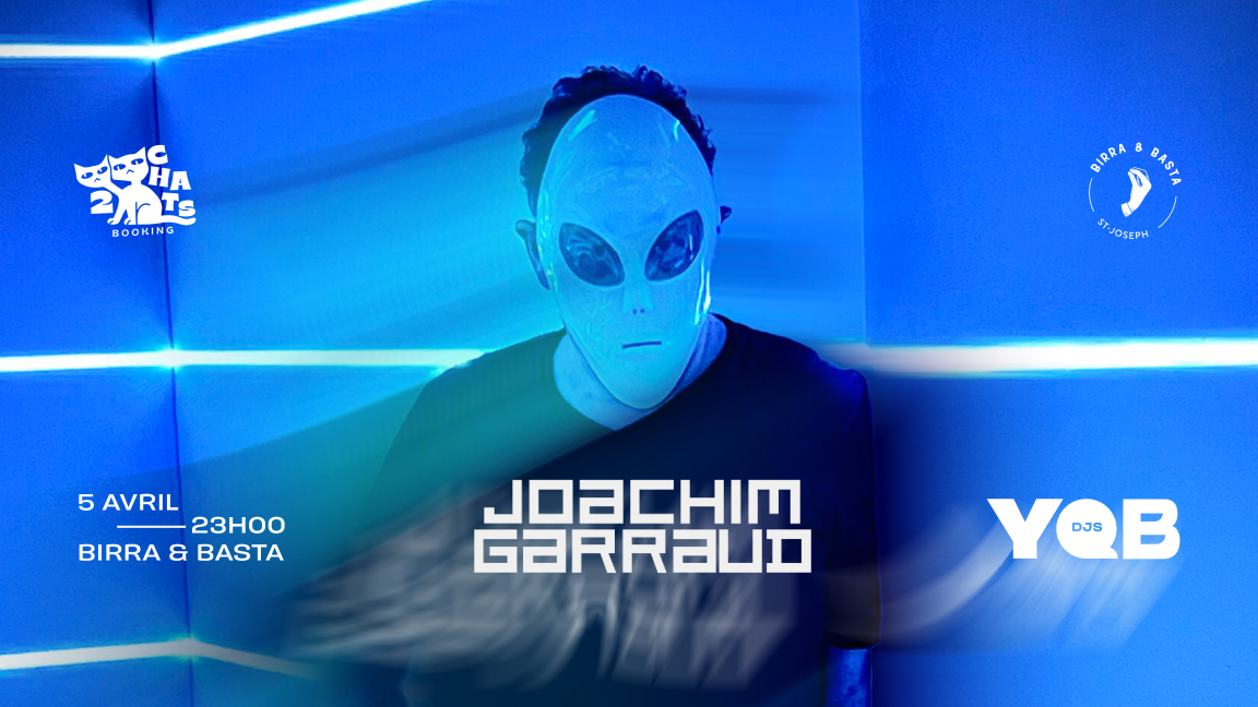 Joachim Garraud / YQB djs