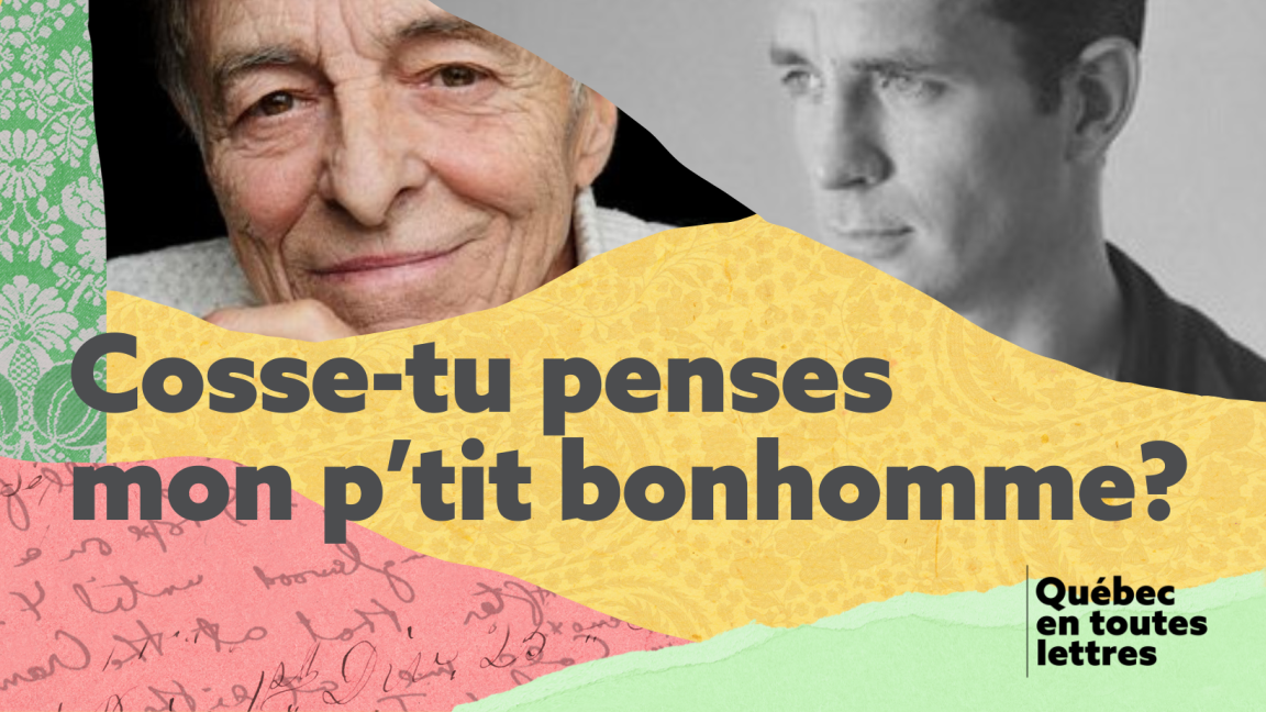 Cosse-tu penses mon p'tit bonhomme?