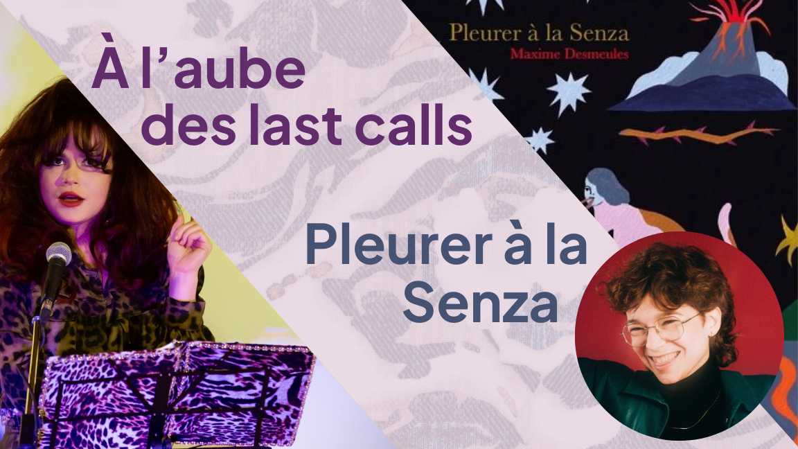 À l'aube des last calls & Pleurer à La Senza