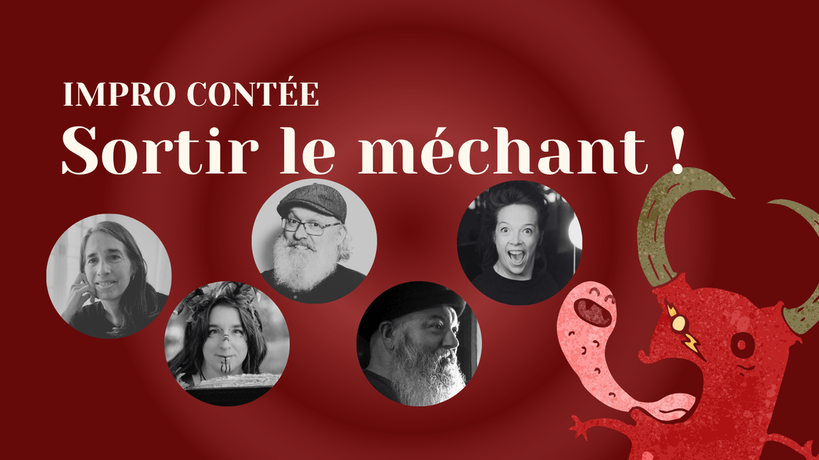 Impro contée | Sortir le méchant!