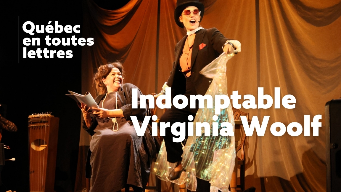 Indomptable Virginia Woolf