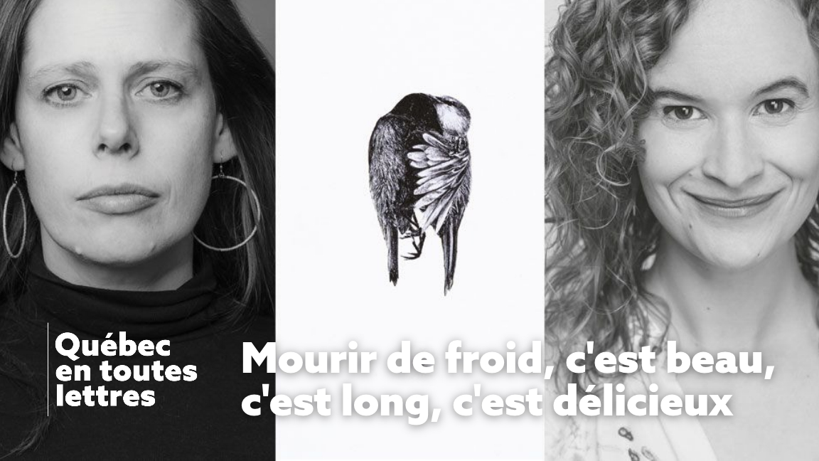 Mourir de froid, c'est beau, c'est long, c'est délicieux