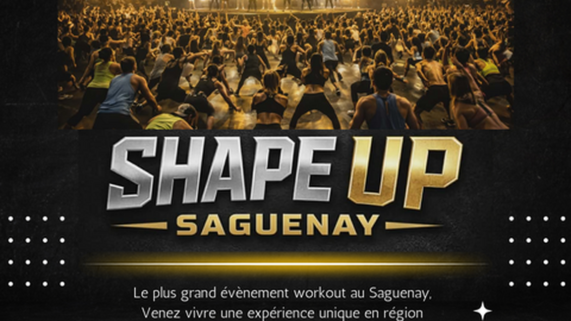 SHAPE UP SAGUENAY 1ere édition