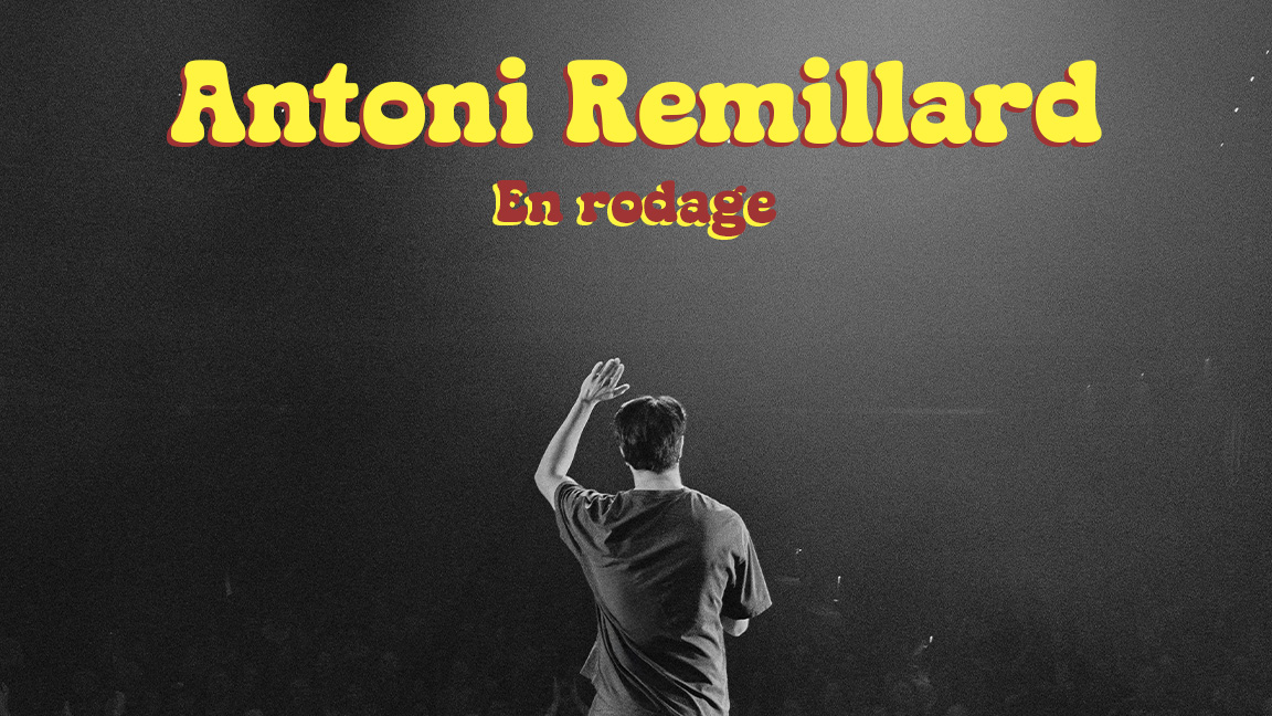Antoni Remillard - En rodage