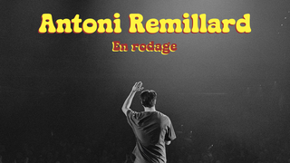 Antoni Remillard - En rodage