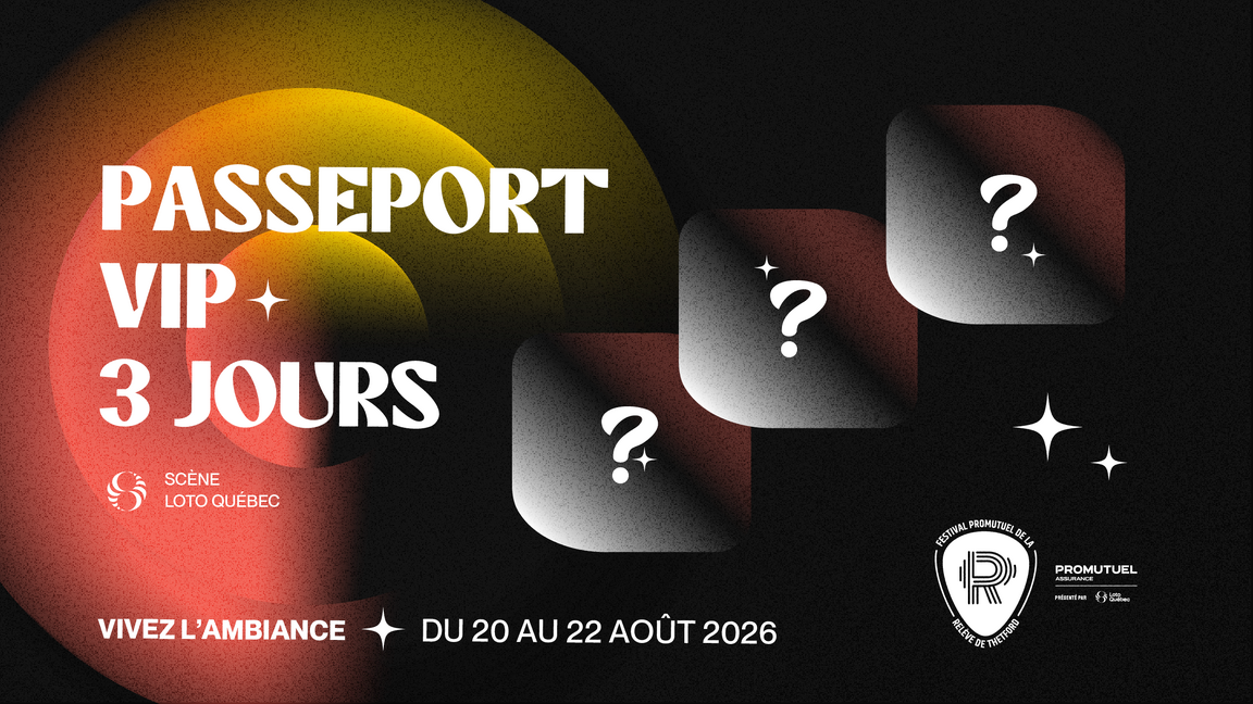 VIP - PASSEPORT 3 jours