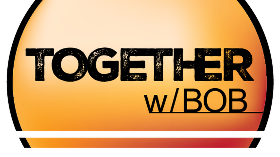 Together w/Bob