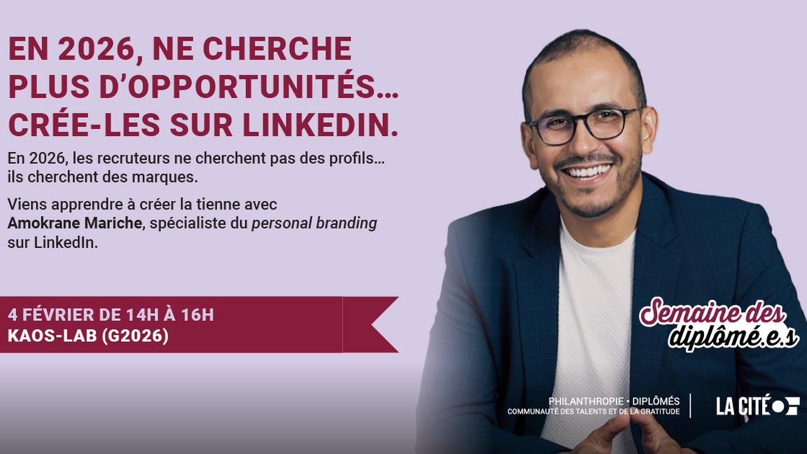 ATELIER PRATIQUE: DÉVELOPPER SA SON PERSONAL BRANDING SUR LINKEDIN POUR ATTIRER LES EMPLOYEURS