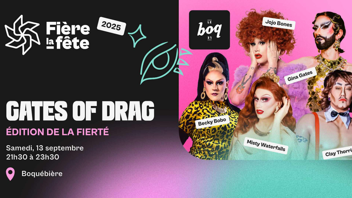 Gates of Drag au Boq — Spécial Fierté 2025