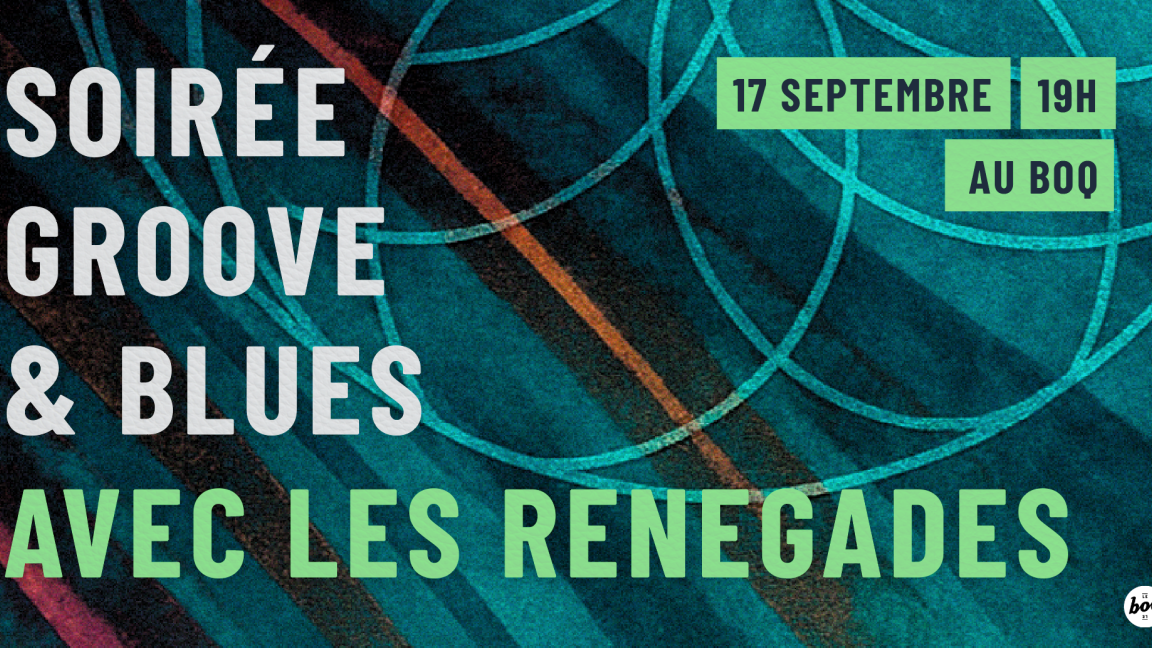 Soirée Groove & Blues : Les Renegades