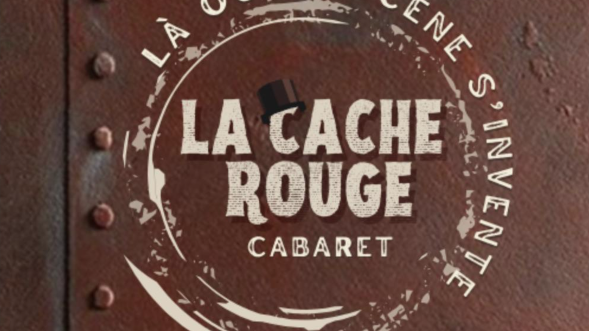 La Cache Rouge : Soirée Cabaret au Boq