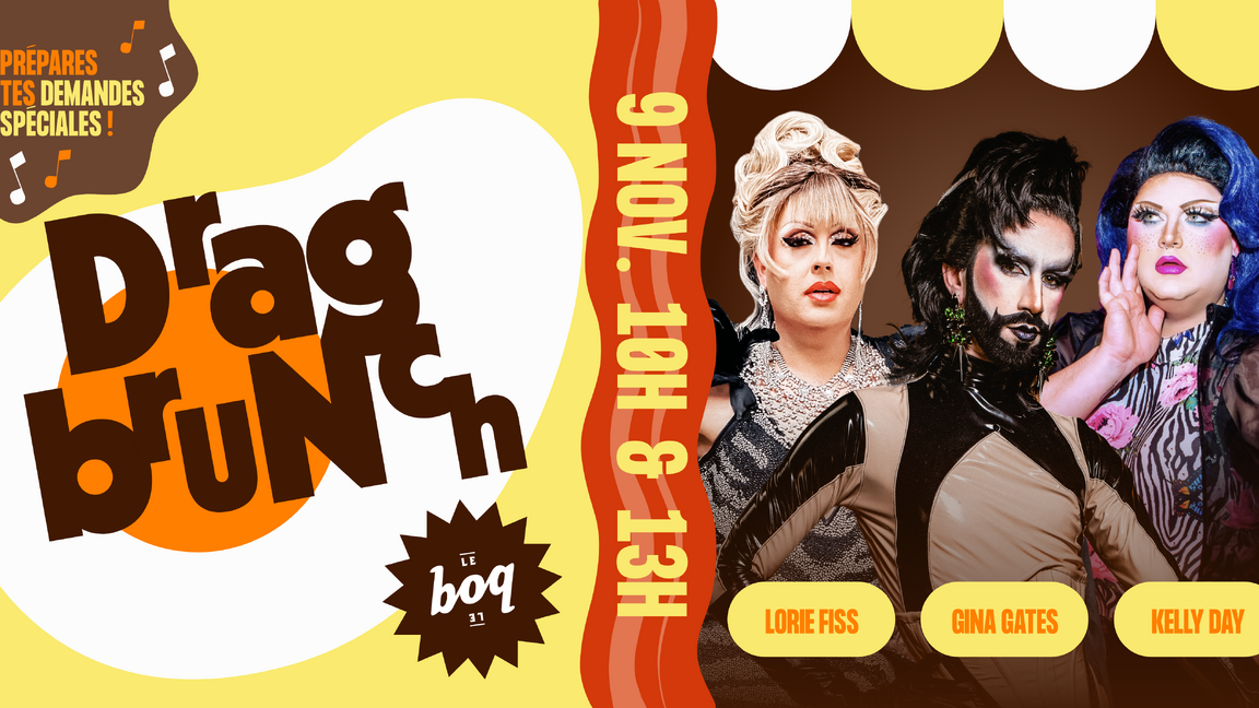DRAG BRUNCH // Première édition au Boq