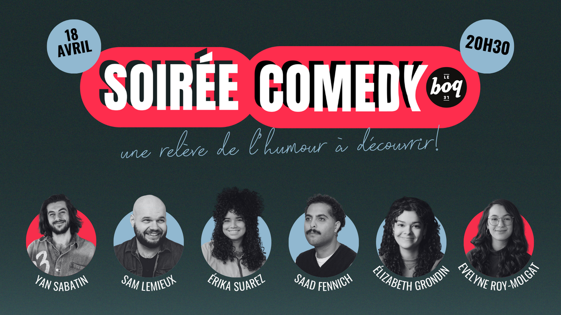 Soirée Comedy Boq : Édition 6