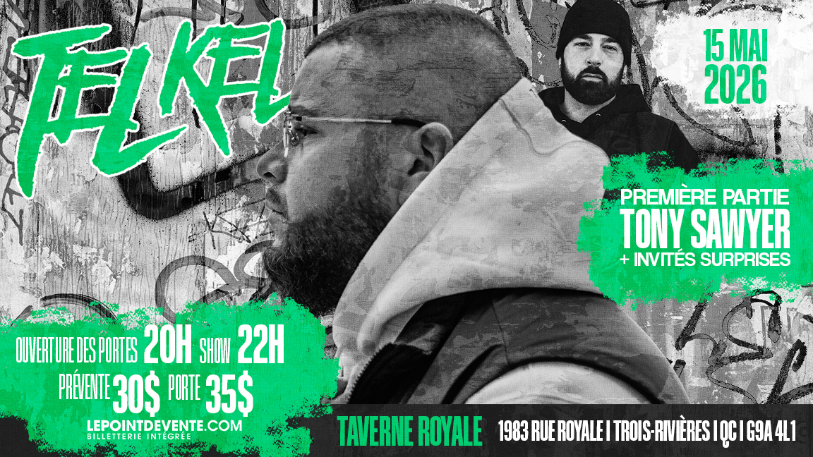 Tel Kel & Invités à La Taverne Royale, Trois-Rivières