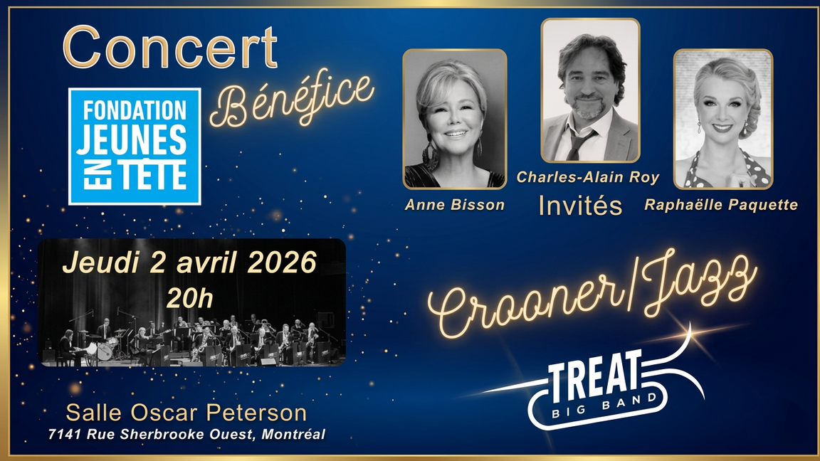 Treat Big Band -Concert Bénéfice pour la Fondation Jeunes en Tête