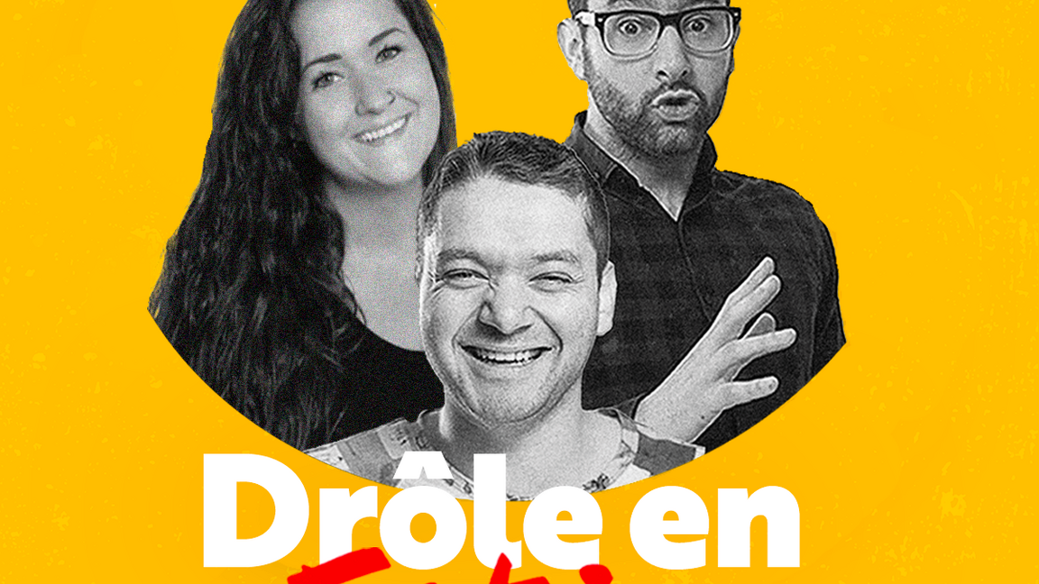 Drôle en Estrie - 25 Avril