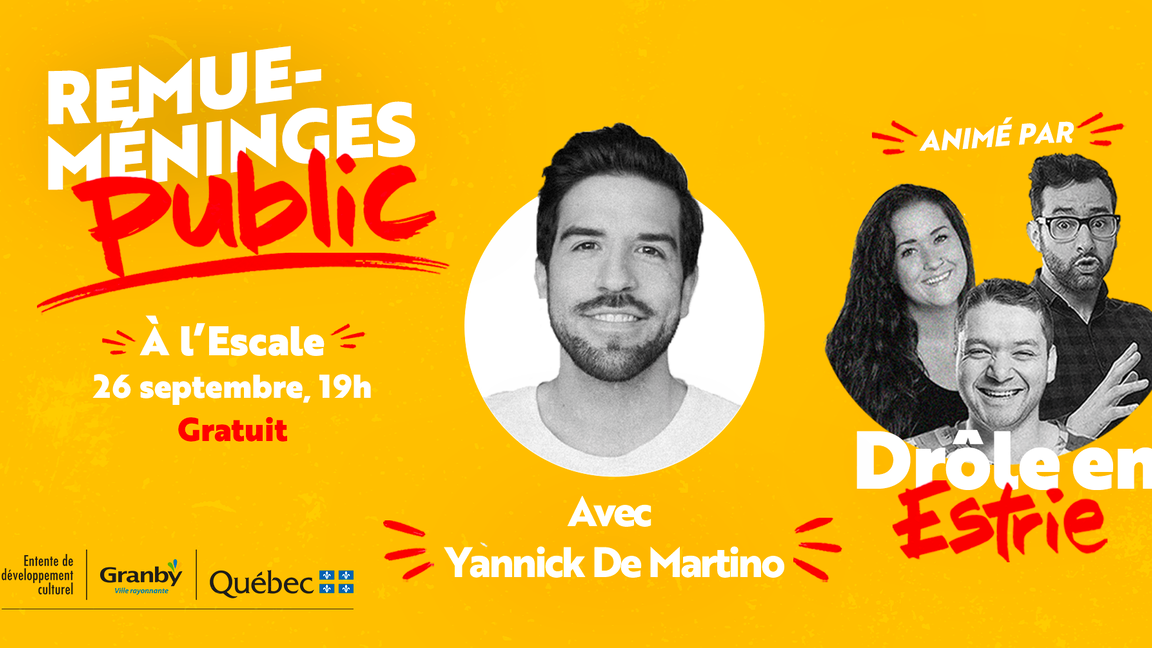 Remue-Méninges public avec Drôle en Estrie